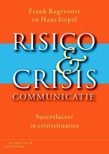 Samenvatting: Risico- En Crisiscommunicatie Succesfactor In Crisissituaties | 9789046901847 | Frans Regtvoort, et al Afbeelding van boekomslag