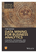 Summary: Data Mining For Business Analytics Concepts, Techniques, And Applications With Xlminer | 9781118729243 | Galit Shmueli, et al Book cover image