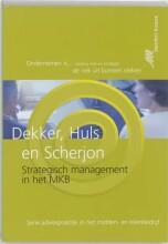 Samenvatting: Strategisch Management In Het Midden- En Kleinbedrijf | 9789020733242 | H J Dekker, et al Afbeelding van boekomslag