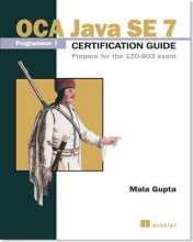 Samenvatting OCA Java SE 7 Certificate Guide Afbeelding van boekomslag
