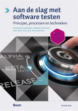 Samenvatting: Aan De Slag Met Software Testen Principes, Processen En Technieken | 9789024408160 | Hossein Chamani, et al Afbeelding van boekomslag