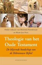 Samenvatting: Theologie Van Het Oude Testament | 9789023926580 | Hendrik Koorevaar, et al Afbeelding van boekomslag