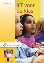 Samenvatting: Ict Voor De Klas | 9789001794958 | Gerard Dummer Afbeelding van boekomslag