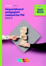 Samenvatting: Gespecialiseerd Pedagogisch Medewerker Pw, Deel A | 9789006622270 | M Baseler, et al Afbeelding van boekomslag