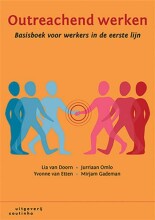 Samenvatting: Outreachend Werken Basisboek Voor Werkers In De Eerste Lijn | 9789046906583 | Lia van Doorn, et al Afbeelding van boekomslag