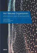 Samenvatting Het Nieuwe Organiseren: alternatieven voor de bureaucratie Afbeelding van boekomslag