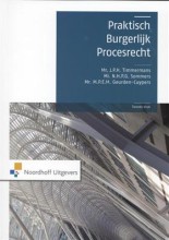 Samenvatting: Praktisch Burgerlijk Procesrecht | 9789001809478 | J P H Timmermans, et al Afbeelding van boekomslag