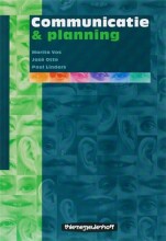 Samenvatting: Communicatie & Planning : Het Maken Van Een Strategisch Communicatieplan | 9789006815016 | Marita Vos, et al Afbeelding van boekomslag