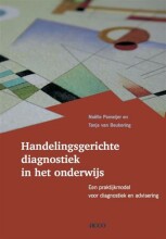 Samenvatting Handelingsgerichte diagnostiek in het onderwijs een praktijkmodel voor diagnostiek en advisering Afbeelding van boekomslag