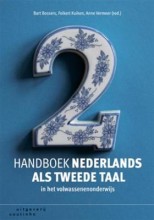 Samenvatting: Handboek Nederlands Als Tweede Taal In Het Volwassenenonderwijs | 9789046902035 | Bart Bossers, et al Afbeelding van boekomslag