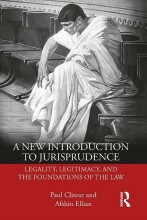 Summary: A New Introduction To Jurisprudence Legality, Legitimacy And The Foundations Of The Law | 9780429655487 | Paul Cliteur, et al Book cover image