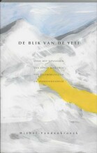 Samenvatting: De Blik Van De Yeti Over Het Opvoeden Van Jonge Kinderen Tot Zelfbewustzi | 9789066653283 | M Vandenbroeck Afbeelding van boekomslag