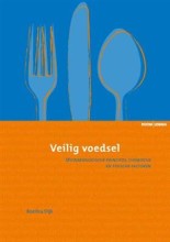 Samenvatting: Veilig Voedsel | 9789059315617 | Roelina Dijk Afbeelding van boekomslag