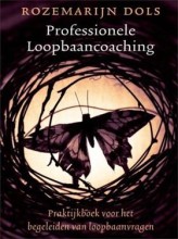 Samenvatting: Professionele Loopbaancoaching | 9789089650016 | Rozemarijn Dols Afbeelding van boekomslag