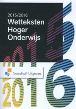 Samenvatting Wetteksten  Hoger Onderwijs 2015-2016 Afbeelding van boekomslag