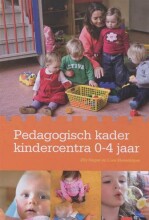 Samenvatting Pedagogisch kader kindercentra 0-4 jaar Afbeelding van boekomslag