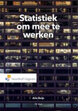 Samenvatting: Statistiek Om Mee Te Werken | 9789001877170 | Arie Buijs Afbeelding van boekomslag