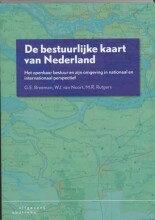 Samenvatting De bestuurlijke kaart van Nederland : het openbaar bestuur en zijn omgeving in nationaal en internationaal perspectief Afbeelding van boekomslag