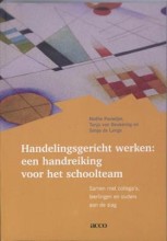 Samenvatting: Handelingsgericht Werken: Een Handreiking Voor Het Schoolteam | 9789033475993 | Noëlle Pameijer, et al Afbeelding van boekomslag