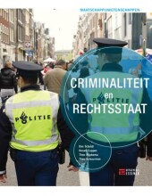 Samenvatting: Criminaliteit En Rechtsstaat | 9789086740246 | Bas Schuijt Afbeelding van boekomslag