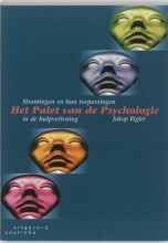 Samenvatting: Het Palet Van De Psychologie : Stromingen En Hun Toepassingen In De Hulpverlening | 9789062830305 | Jakop Rigter Afbeelding van boekomslag