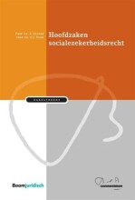 Samenvatting: Hoofdzaken Socialezekerheidsrecht | 9789462901292 | Saskia Klosse, et al Afbeelding van boekomslag