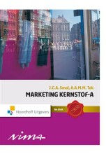 Samenvatting: Marketing Kernstof-A | 9789001710033 | John Smal, et al Afbeelding van boekomslag