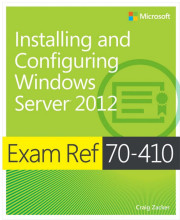 Samenvatting: Exam Ref Mcsa 70-410 Installing And Configuring Windows Server 2012 | 9780735673120 | Craig Zacker Afbeelding van boekomslag