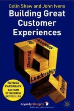 Summary: Building Great Customer Experiences | 9781403939494 | Colin Shaw, et al Book cover image