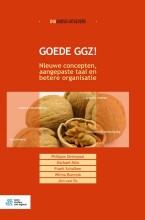 Samenvatting Goede GGZ! Nieuwe concepten, aangepaste taal en betere organisatie Afbeelding van boekomslag