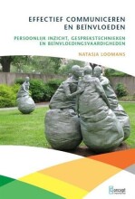 Samenvatting Effectief communiceren en beïnvloeden persoonlijk inzicht, gesprekstechnieken en beïnvloedingsvaardigheden Afbeelding van boekomslag