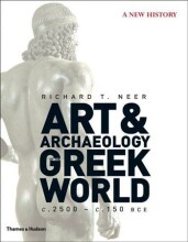 Samenvatting: Art And Archaeology Of The Greek World | 9780500051665 | Richard T Neer Afbeelding van boekomslag