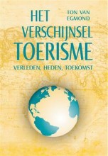 Samenvatting Het verschijnsel toerisme; verleden, heden, toekomst Afbeelding van boekomslag