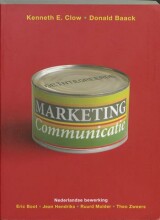 Samenvatting: Geïntegreerde Marketingcommunicatie | 9789043016391 | Kenneth E Clow, et al Afbeelding van boekomslag