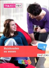 Samenvatting Traject Zorg Huishouden en wonen  Niveau 3 Afbeelding van boekomslag