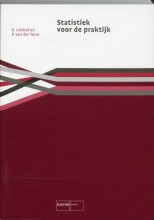 Samenvatting: Statistiek Voor De Praktijk | 9789061559016 | Rafael Liethof, et al Afbeelding van boekomslag