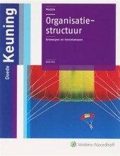 Samenvatting: Organisatiestructuur | 9789001400460 | Doede keuning Afbeelding van boekomslag