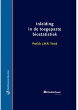 Samenvatting: Inleiding In De Toegepaste Biostatistiek | 9789035236387 | Johannes Wilhelmus Rembertus Twisk Afbeelding van boekomslag