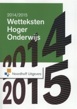 Samenvatting Wetteksten Hoger Onderwijs 2014-2015 Afbeelding van boekomslag