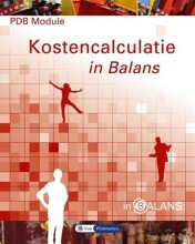 Samenvatting PDB Module Kostencalculatie in Balans Afbeelding van boekomslag