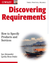 Samenvatting: Discovering Requirements How To Specify Products And Services | Ian Alexander, et al Afbeelding van boekomslag