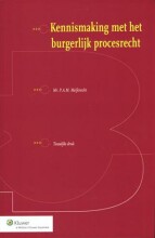 Samenvatting: Kennismaking Met Het Burgerlijk Procesrecht | 9789013090901 | Paulus Alphonsus Maria Meijknecht Afbeelding van boekomslag