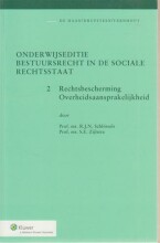 Samenvatting: Onderwijseditie Bestuursrecht In De Sociale Rechtsstaat | 9789013077766 | De Haan, et al Afbeelding van boekomslag