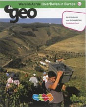 Samenvatting: De Geo / Havo Wereld/aarde / Deel Studieboek (Over)Leven In Europa | 9789006435887 | J H Bulthuis Afbeelding van boekomslag