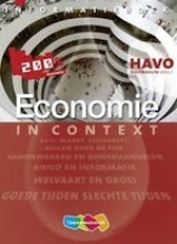 Samenvatting: Economie In Context / 1 Havo / Deel Informatieboek Tweede Fase, 2010 | 9789042538979 | Ton Bielderman Afbeelding van boekomslag