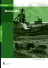 Samenvatting: Handboek Milieurecht | 9789491073052 | J M H F Teunissen Afbeelding van boekomslag