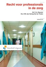 Samenvatting: Recht Voor Professionals In De Zorg | 9789001713171 | F J A Beumer, et al Afbeelding van boekomslag