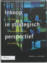 Samenvatting: Inkoop In Strategisch Perspectief | 9789013056075 | A J van Weele Afbeelding van boekomslag