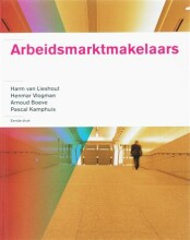 Samenvatting: Arbeidsmarktmakelaars | 9789001606794 | Harm van Lieshout, et al Afbeelding van boekomslag