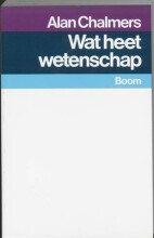 Samenvatting: Wat Heet Wetenschap? / Druk 10 | 9789053524947 | A Chalmers Afbeelding van boekomslag